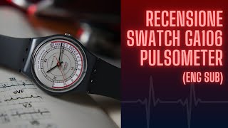 Recensione Swatch GA106 Pulsometer ENG SUB [upl. by Pennebaker425]