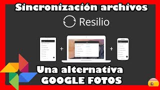 📁 RESILIO SYNC Sincronizar FOTOS MÓVIL con PC y más [upl. by Eenat]