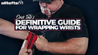 Dave Tates Definitive Guide To Wrapping Wrists  eliteftscom [upl. by Kimberli]