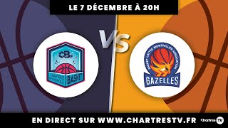 CChartres Basket Féminin vs Montpellier [upl. by Atinaj]