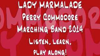 Lady Marmalade  marching band arrangement [upl. by Auerbach369]