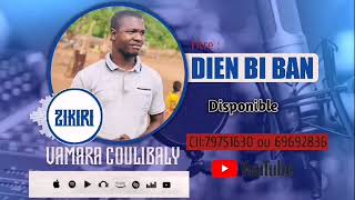 VAMARA COULIBALY  DIEN BI BAN 2024 [upl. by Aleksandr]