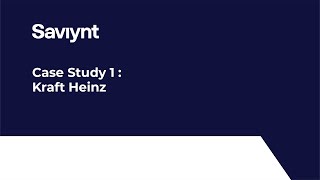 Lesson 15  Case Study 1  Kraft Heinz [upl. by Wylie]