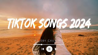 The BEST TikTok SONGS 2024 Playlist Youre Not Listening To [upl. by Llyrehc]