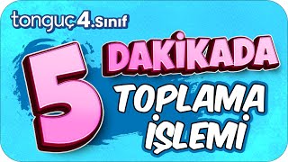 5 Dakikada Toplama İşlemi 🖐🏻 4Sınıf Matematik 2025 [upl. by Nodarb]