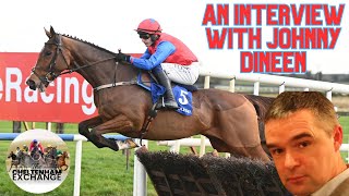 An Interview with Johnny Dineen  Episode 5  Horse Racing  Upping The Ante  Racing Post [upl. by Ttoile]