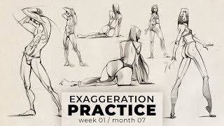 Exaggeration practice  Month 07  Week 01  7 Months of Improvement Challenge [upl. by Urbano]