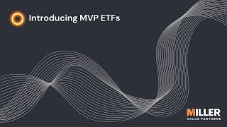 Introducing Miller Value Partners ETFs [upl. by Elokkin]