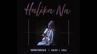 Halika Na  MoneyMove Official Lyric video prod kojo [upl. by Virgin290]