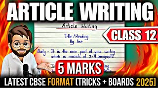 Article Writing  Article Writing Format  Article Writing Class 12  Writing Section Boards 2024 [upl. by Kirven]