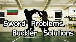 Sword Problems Buckler Solutions From the Unterhau  ep 2 [upl. by Lativa]