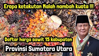 Harga sawit hari ini  Provinsi sumatera utara 6  12 November 2024 [upl. by Laurentia173]