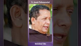 Fr Joseph Puthenpurackal  Motivational Talks frjosephputhenpurackal shorts puthenpurackalachan [upl. by Conan]