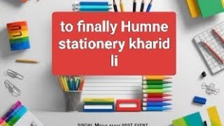 finally humne stationery kharid li🖊️📒stationery books cutebaby kabirisgod sharmafamilyvlog5957 [upl. by Ahserb]