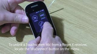 Unlinking a Phonak Roger Touchscreen Mic from a Roger X Receiver [upl. by Colon]