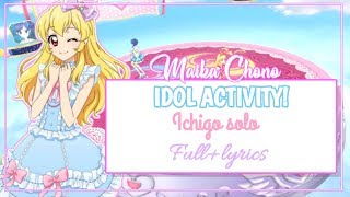 ROMAJI LYRICS Aikatsu  Idol Activity  Ichigo Hoshimiya [upl. by Dine]