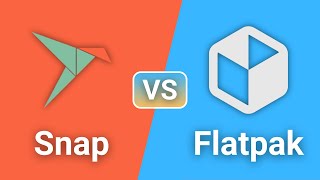 Snap VS Flatpak Which One Is Better [upl. by Kraul444]