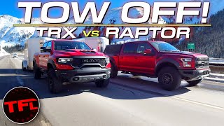 TRX vs Raptor Youll REALLY Be Surprised By How They Do on the Worlds Toughest Towing Test [upl. by Assyl]