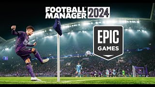 COMO RESGATAR O FOOTBALL MANAGER 2024 EPIC GAMES [upl. by Atsillak]