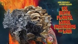 THE BEST ONE YET King GizzardIce Death Planets Lungs Mushrooms and Lava Review [upl. by Traggat]