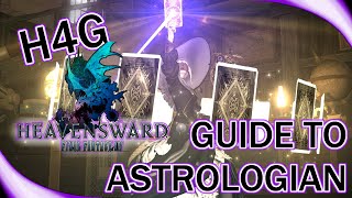 How To Guide  Getting Started with Astrologian in FFXIV Heavensward  First Impressions [upl. by Pirzada]