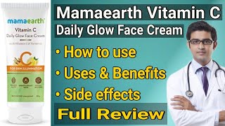 Mamaearth Vitamin C Daily Glow Face Cream Review  Mamaearth Vitamin C Face Cream [upl. by Anaibib]