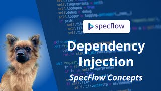 Dependency Injection and Context Injection with SpecFlow [upl. by Caplan148]