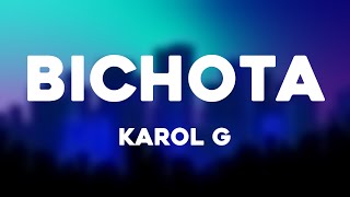 BICHOTA  Karol G Lyrics [upl. by Queston]