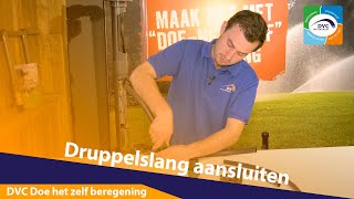 Druppelslang aansluiten [upl. by Ecenaj]