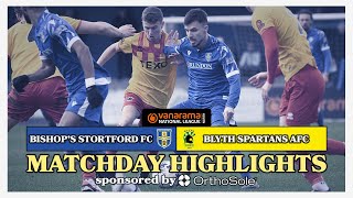 Matchday Highlights  Bishops Stortford FC vs Blyth Spartans AFC  Vanarama National League North [upl. by Etennaej]