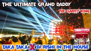 DJ TANMAY VIBRATORS TAKA TAKA SONG PLAY AWESOME OPRETING DJ RISHI IN THE HOUSE [upl. by Romeu]