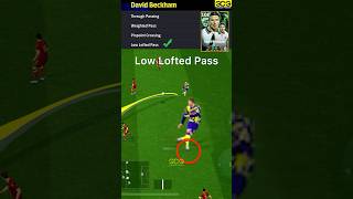 All Passing Skills ✅✅🎮 by David Beckham efootball efootball2025 davidbeckham [upl. by Elleyoj]