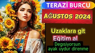 TERAZİ BURCU♎️ AĞUSTOS 2024♥️ AYLIK YORUMU 🍀Yurtdışı Seyahatler⭐️Eğitim💫 Para 💲 [upl. by Heiskell]