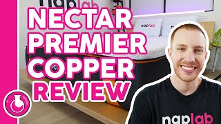 Nectar Premier Copper Mattress Review  9 Comfort Tests [upl. by Agosto]