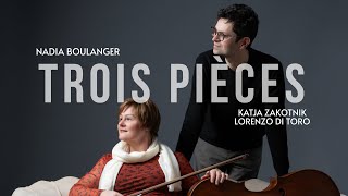 Nadia Boulanger Trois Pièces  Zakotnik amp Di Toro [upl. by Laro]