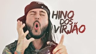 Hino Dos Virjão  BONDE DO METALEIRO Part DJ AN Clipe Oficial [upl. by Strickland296]