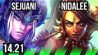 SEJUANI vs NIDALEE JGL  KR Master  1421 [upl. by Beka]