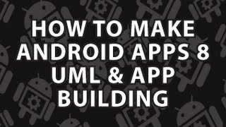 How to Make Android Apps 8  Make An Android App [upl. by Tyree]