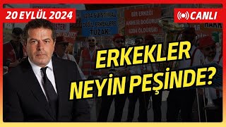 ERKEKLERİ KORUMA DERNEĞİ NEYİN PEŞİNDE [upl. by Emad]