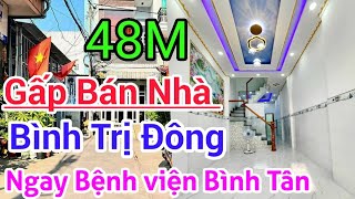 CHỦ GIẢM MẠNH BÁN NHANH Nhà 48M Đường Bình Trị Đông Quận Bình Tân SÁT CHỢ Ngay Ngã Tư Bốn Xã [upl. by Malorie]