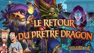 LE GRAND RETOUR DU PRETRE DRAGON  DECK ANTIMETA  Wild Fr Hearthstone [upl. by Mani]