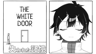 【The White Door】病院での一日、取り戻したい記憶。【Vtuber珀矢風蕗】 [upl. by Ynohtnael553]