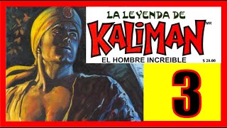 KALIMAN CAPITULO 3 LA LEYENDA DE KALIMAN [upl. by Maryn]