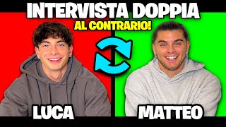 INTERVISTA DOPPIA AL CONTRARIO 😂​ con LUCA CAMPOLUNGHI [upl. by Mandel]