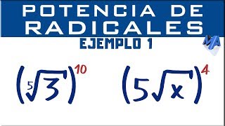 Potencia de radicales  Ejemplo 1 [upl. by Pomeroy]