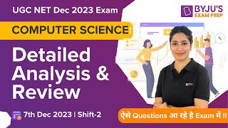 UGC NET Dec 2023 Computer Science Analysis 7 Dec Shift 2  UGC NET Answer Key amp Expected Cut Off [upl. by Valerlan696]