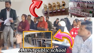 Parents meeting –2024 ABN PUBLIC SCHOOL √ Karim Khan school me hua Parents meeting [upl. by Yattirb]