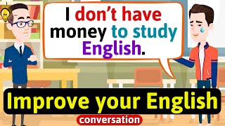 Improve English Speaking Skills Everyday Tips to speak in English English Conversation Practice [upl. by Malda167]