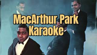 MacArthur Park  Karaoke [upl. by Nehtanoj]