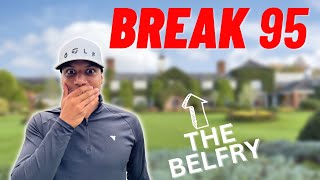 MY BIGGEST GOLFING TEST YET  BREAK 95 The Belfry [upl. by Ecraep905]